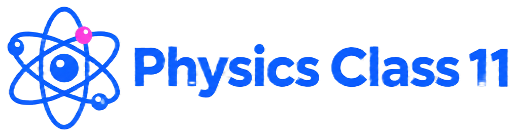 Physics Class 11